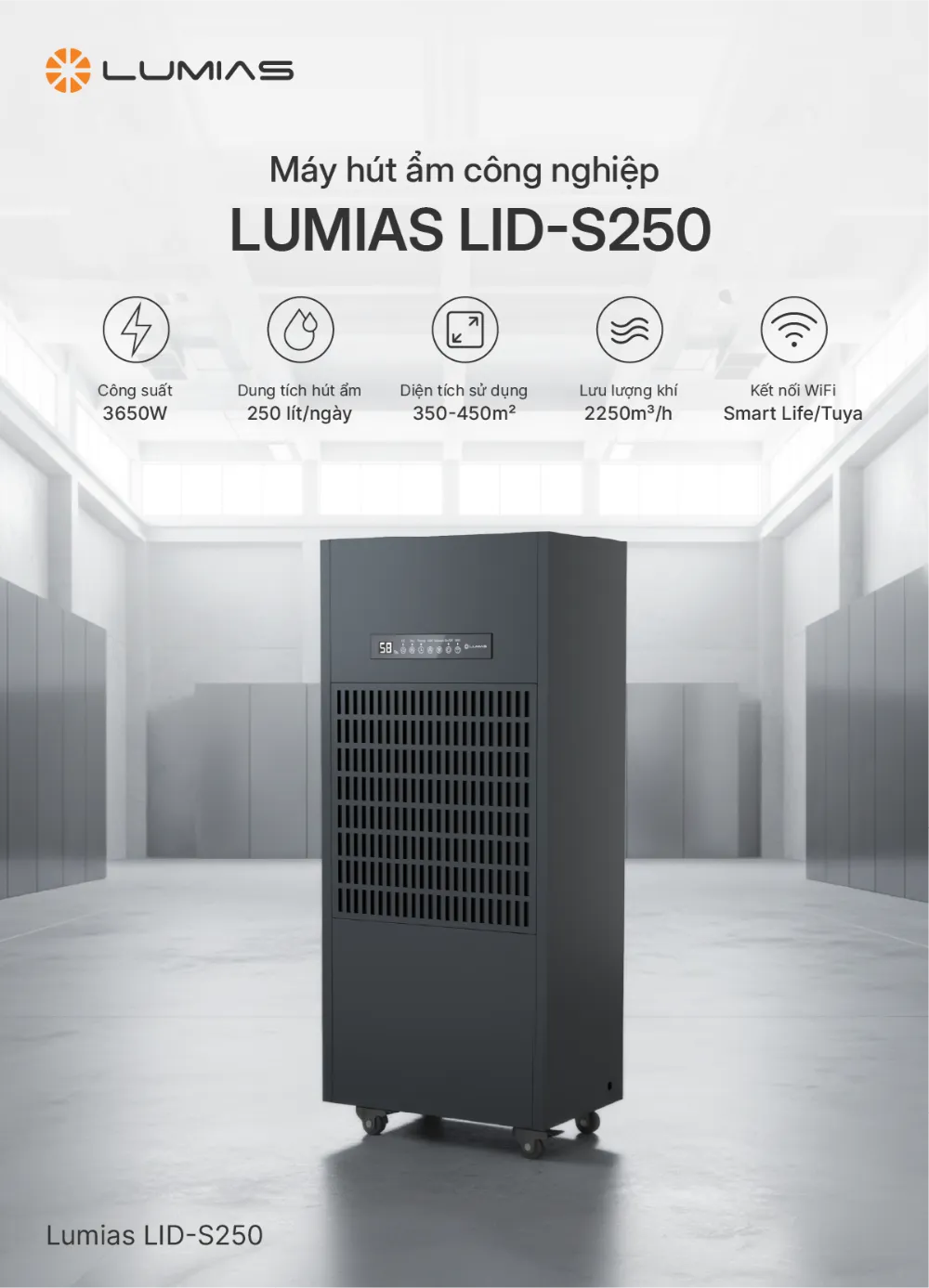 Máy hút ẩm công nghiệp Lumias LID-S250 dùng cho 350-450m²
