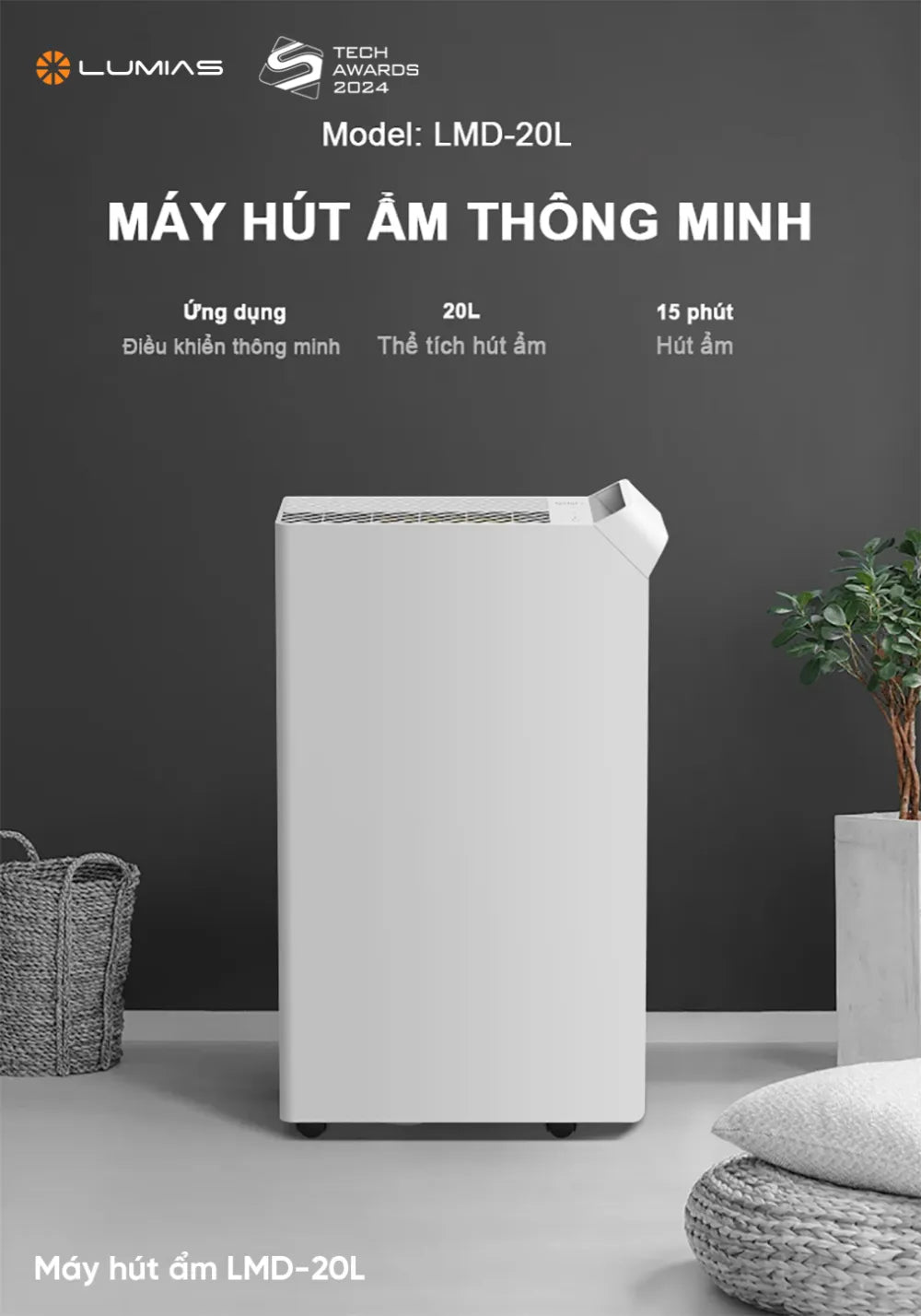 Máy hút ẩm Lumias LMD-20L 15 phút hút ẩm