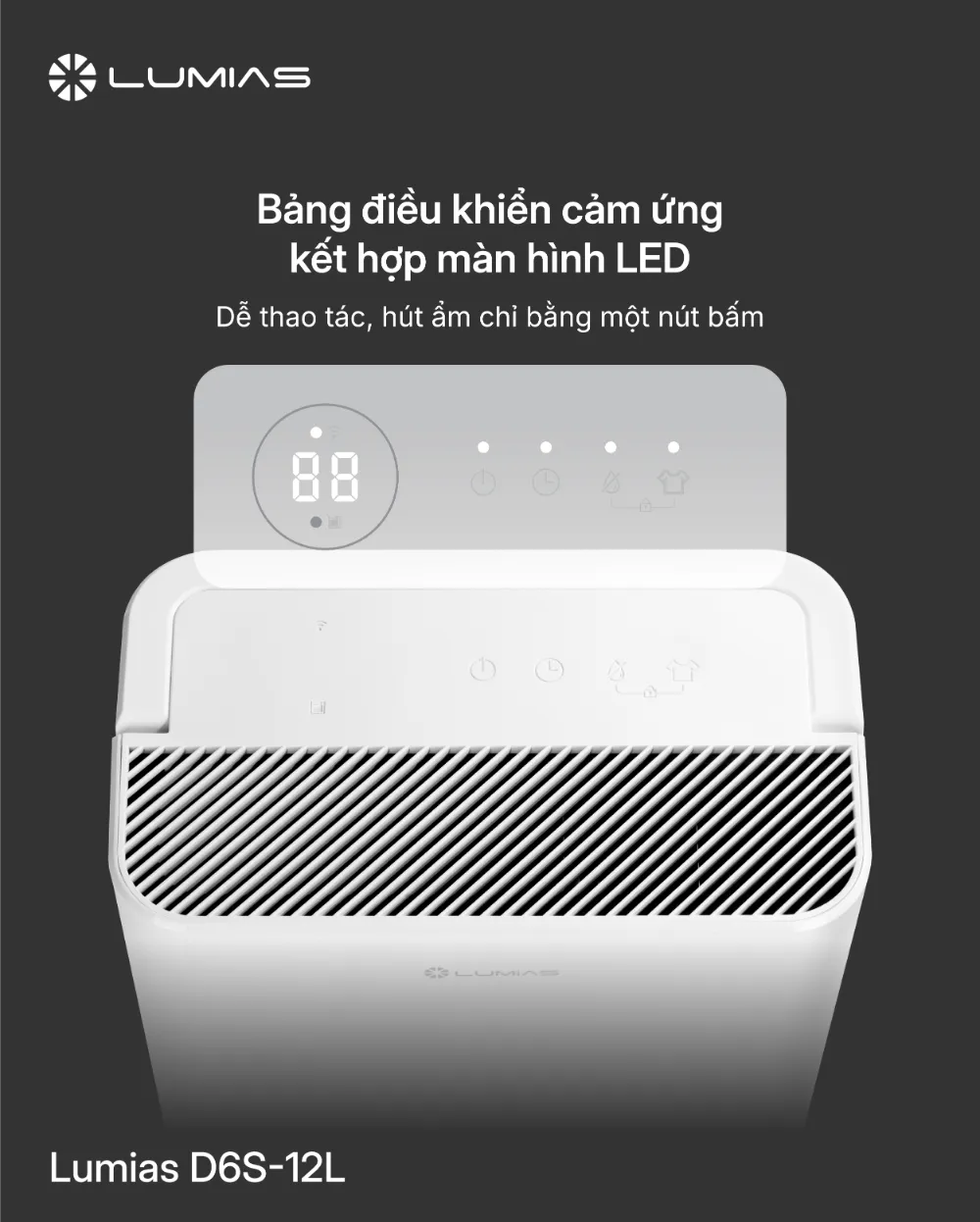 Máy hút ẩm Lumias D6S-12L dễ thao tác