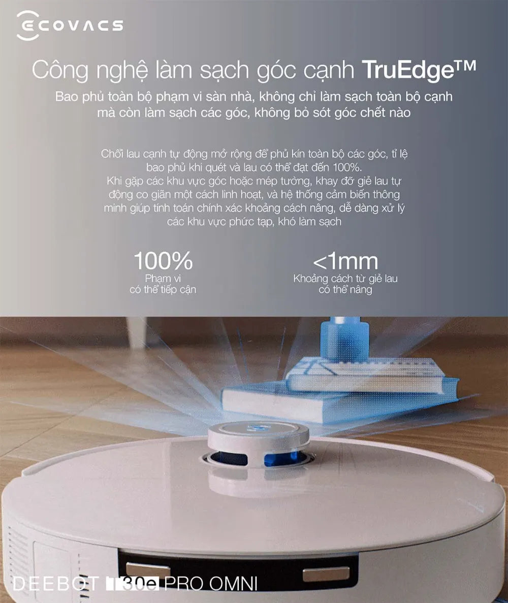 Deebot T30e Pro Omni công nghệ làm sạch góc cạnh
