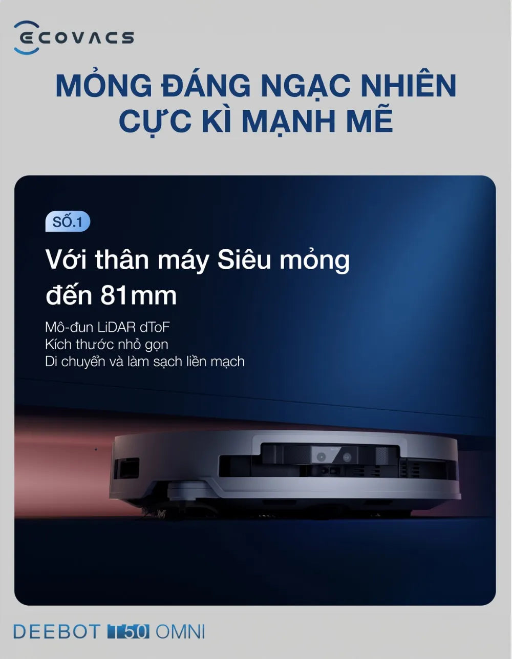 Deebot T50 Omni lực hút 12.800Pa