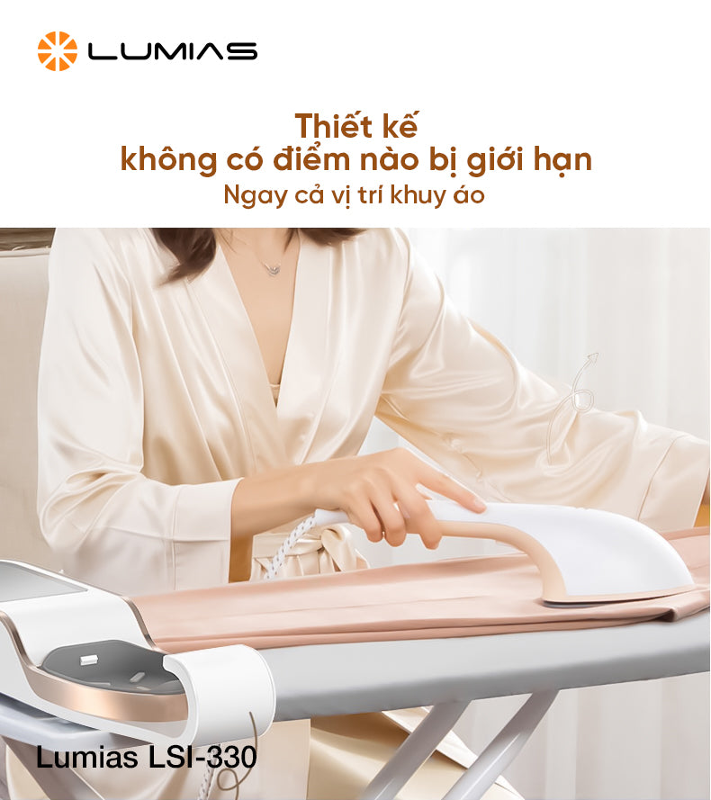 Lumias LSI-330 hỗ trợ là phẳng quần áo bằng hơi nước nóng, phù hợp sử dụng hằng ngày.